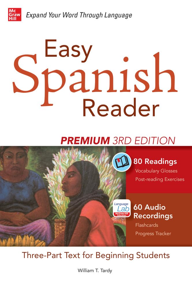 Libro: Easy Spanish Reader Premium, Third Edition: A Three-Part Reader for Beginning Students + 160 Minutes of Streaming Audio (Easy Reader Series)