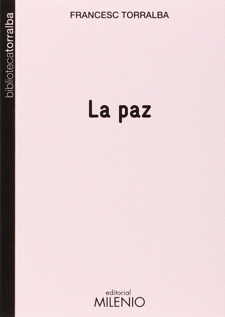 Libro: La paz (Biblioteca Torralba)