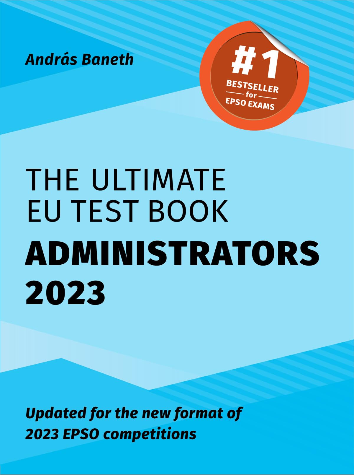 Libro: The Ultimate EU Test Book Administrators 2023
