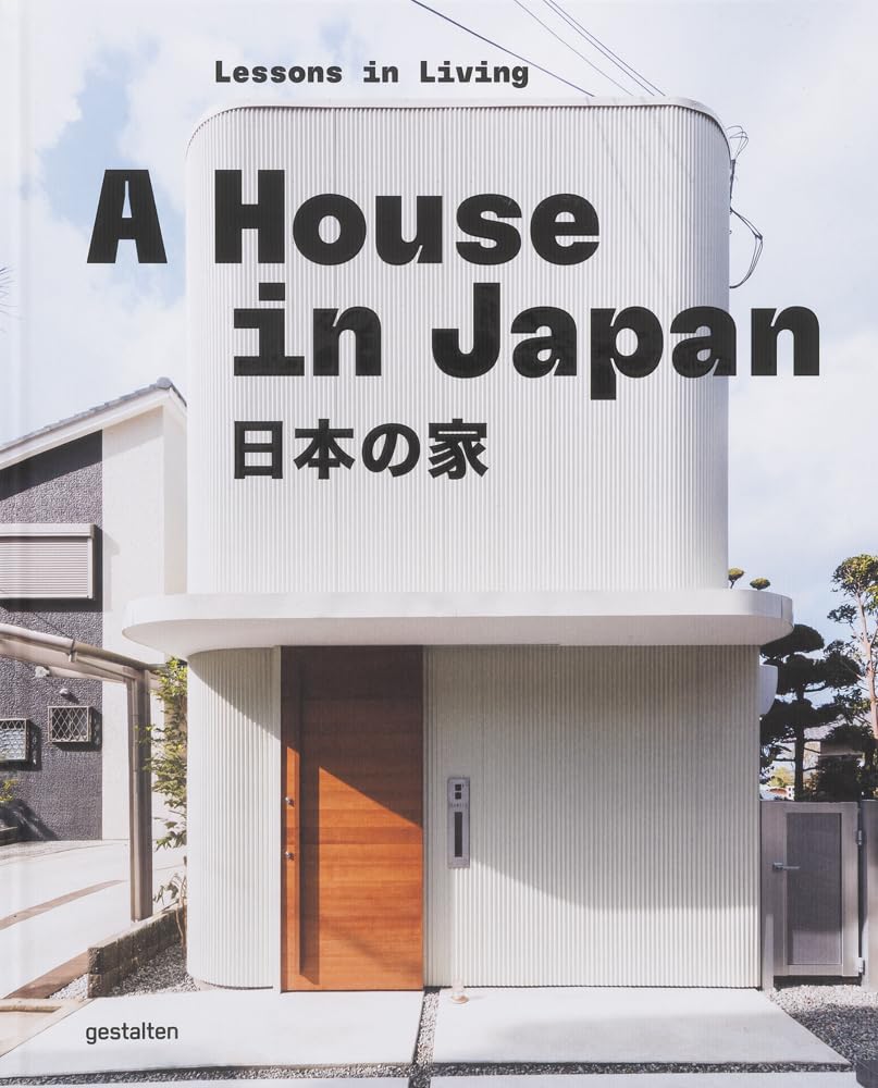 Libro: A House in Japan: Lessons in Living