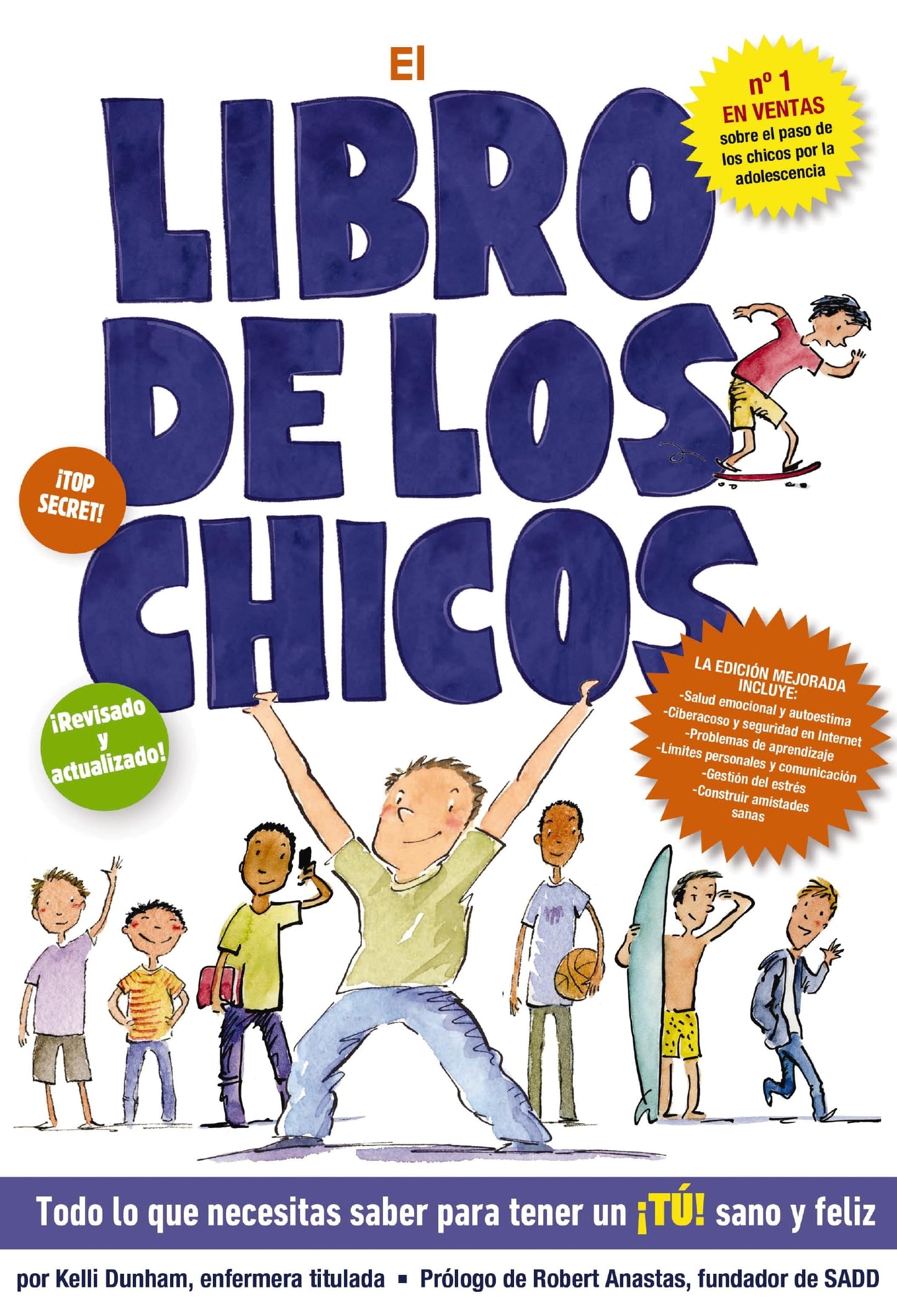 Libro: El libro de los chicos: Todo lo que necesitas saber para tener un ¡tú! sano y feliz (Boys & Girls Body Books) (Spanish Edition)