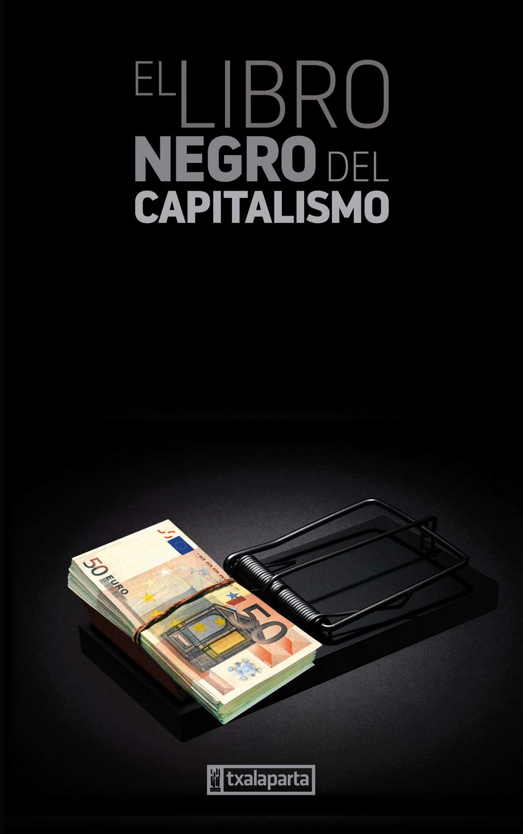 Libro: El libro negro del capitalismo