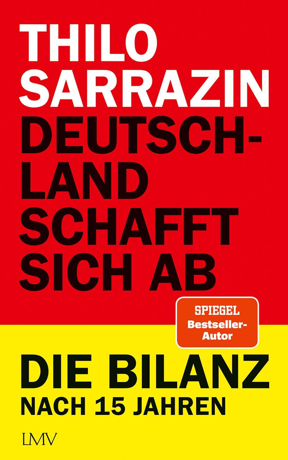 Libro: Deutschland schafft sich ab: Die Bilanz nach 15 Jahren