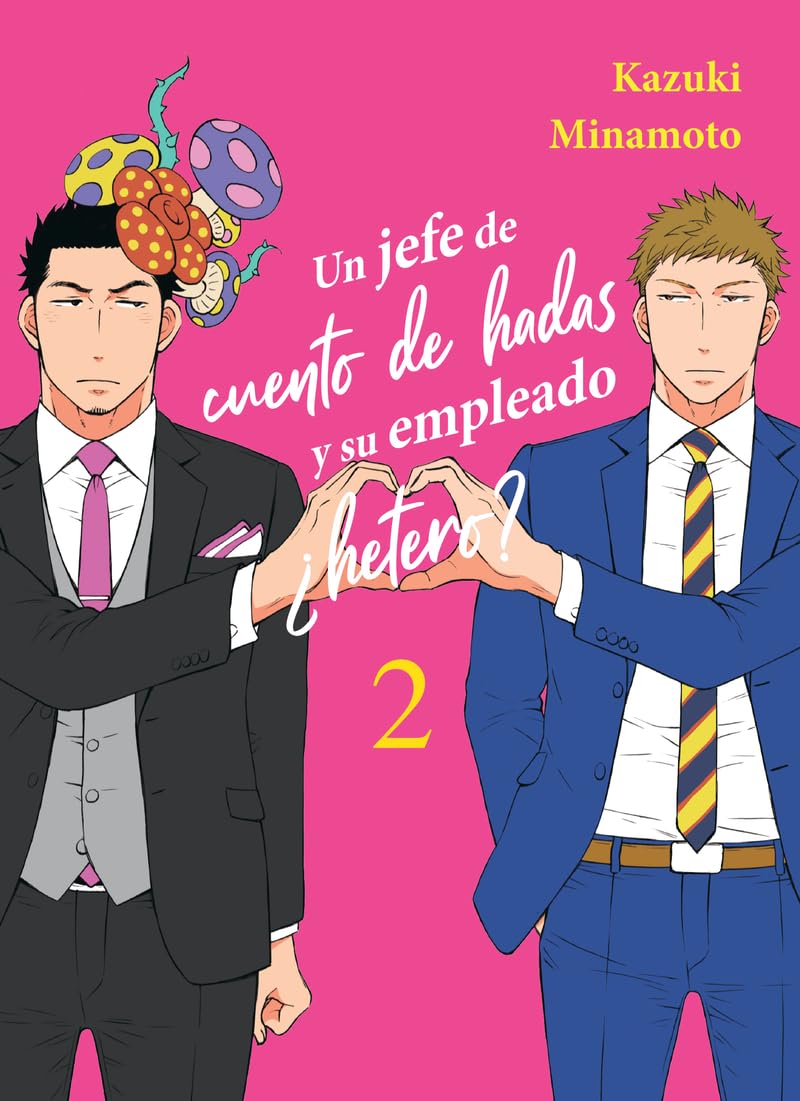 Libro: Un jefe de cuento de hadas y su empleado ¿hetero? 2 (Spanish Edition)