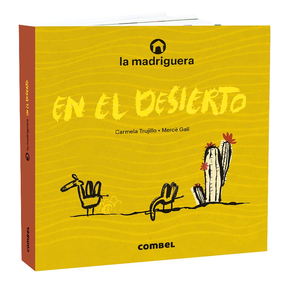 la madriguera En El Desierto (SIN COLECCION)