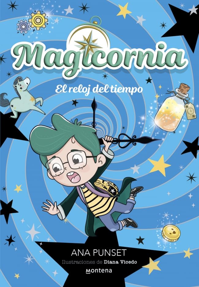 Libro: Magicornia 3 - El reloj del tiempo (Universo Unicornia)