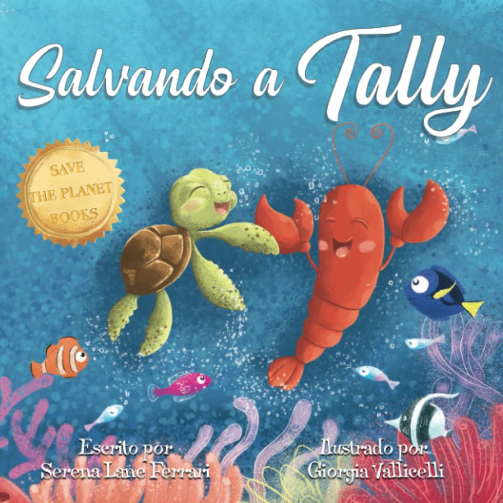 Libro: Salvando a Tally: Una aventura en la isla de plástico del océano (Salva el Planeta)