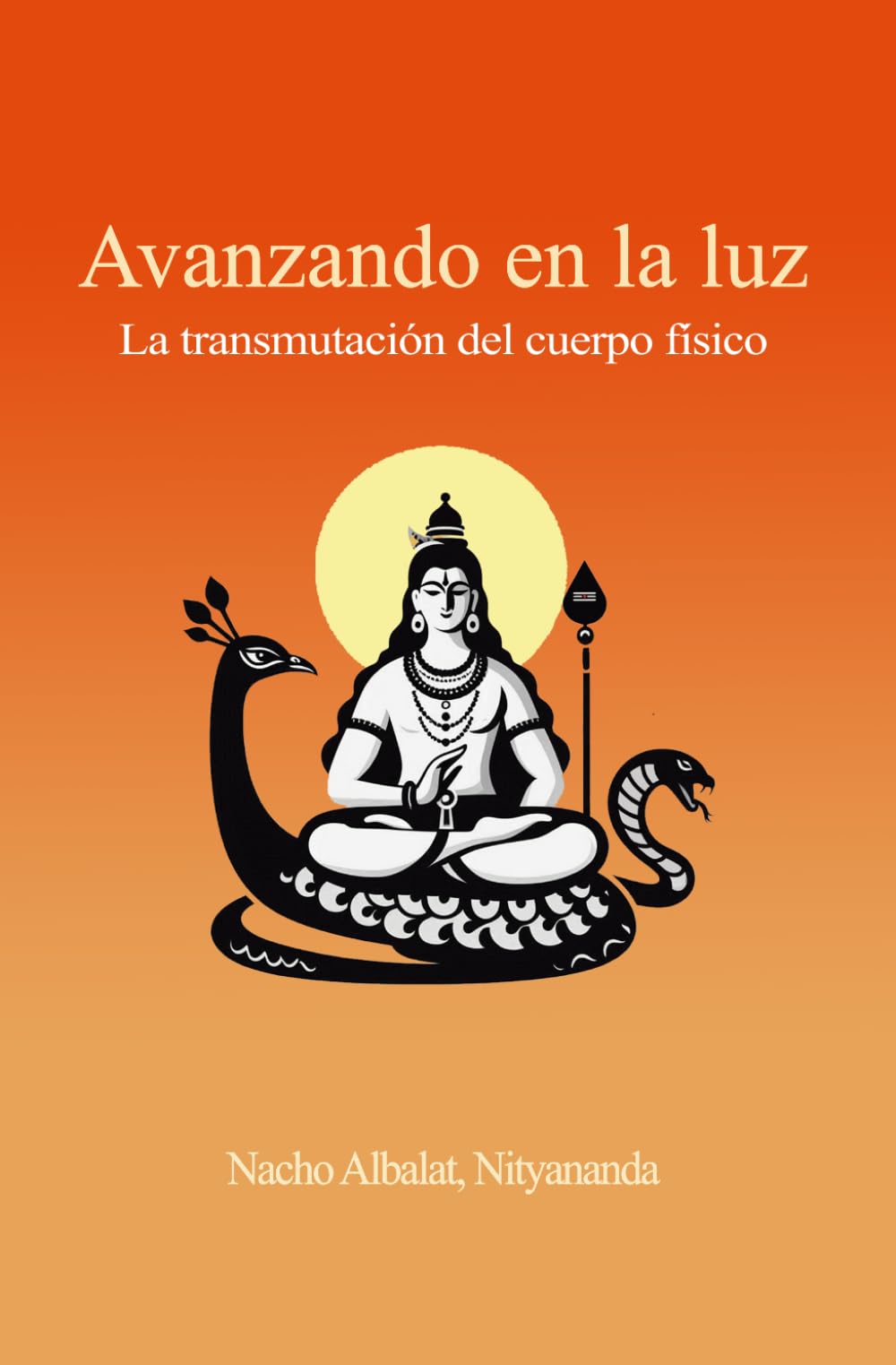 Libro: Avanzando en la luz: La transmutación del cuerpo físico (Spanish Edition)