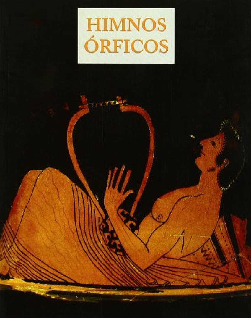 Libro: HINNOS ORFICOS (LOS PEQUE?OS LIBROS DE LA SABIDURIA)