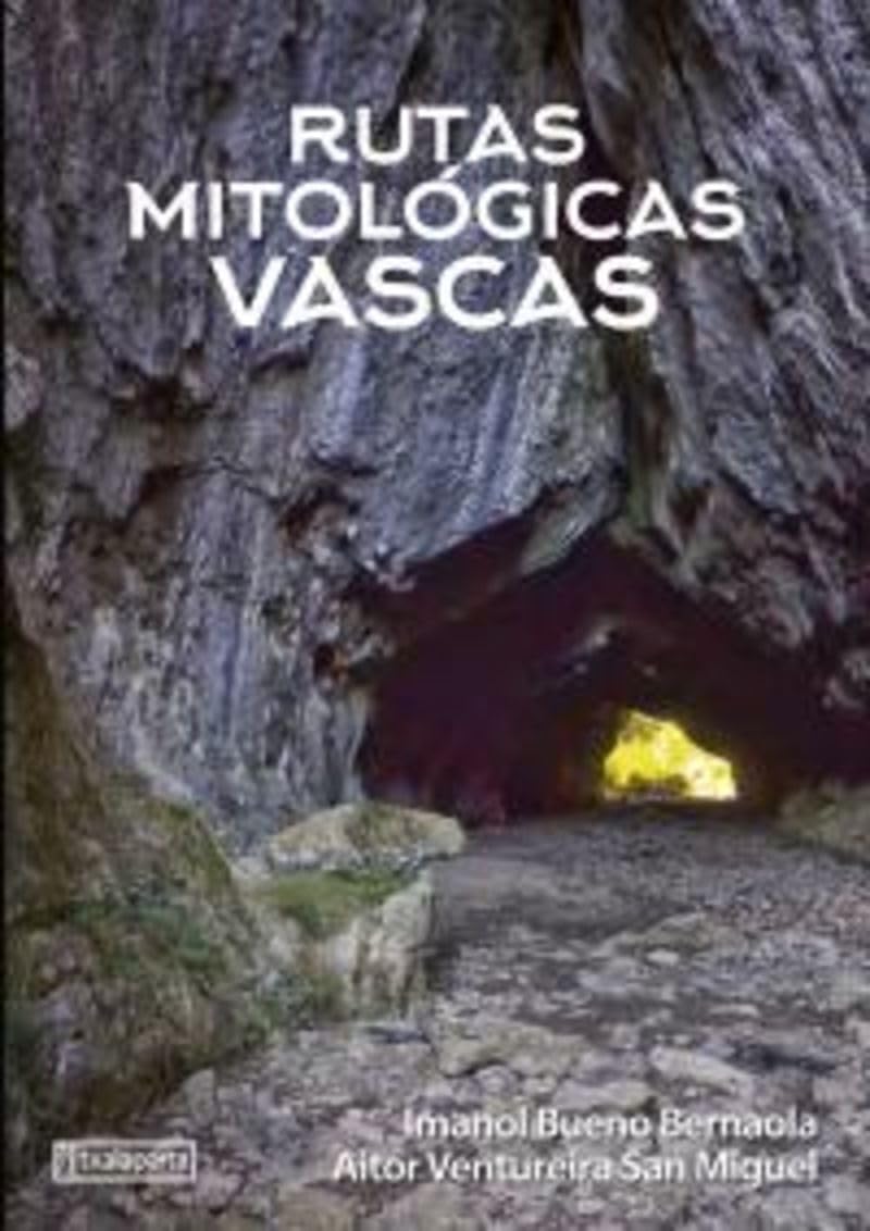 Libro: Rutas mitológicas vascas