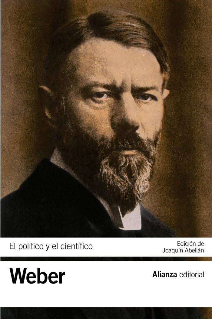 Libro: El político y el científico: 3439 (El libro de bolsillo - Bibliotecas de autor - Biblioteca Weber)