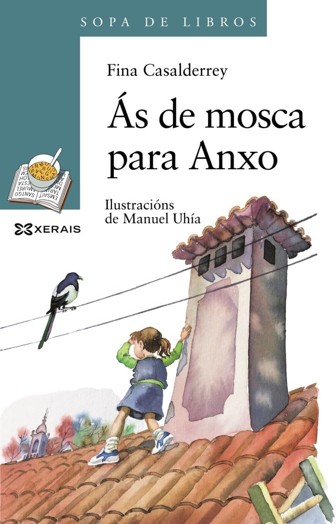 Libro: Ás de mosca para Anxo (Infantil E Xuvenil) (Galician Edition)