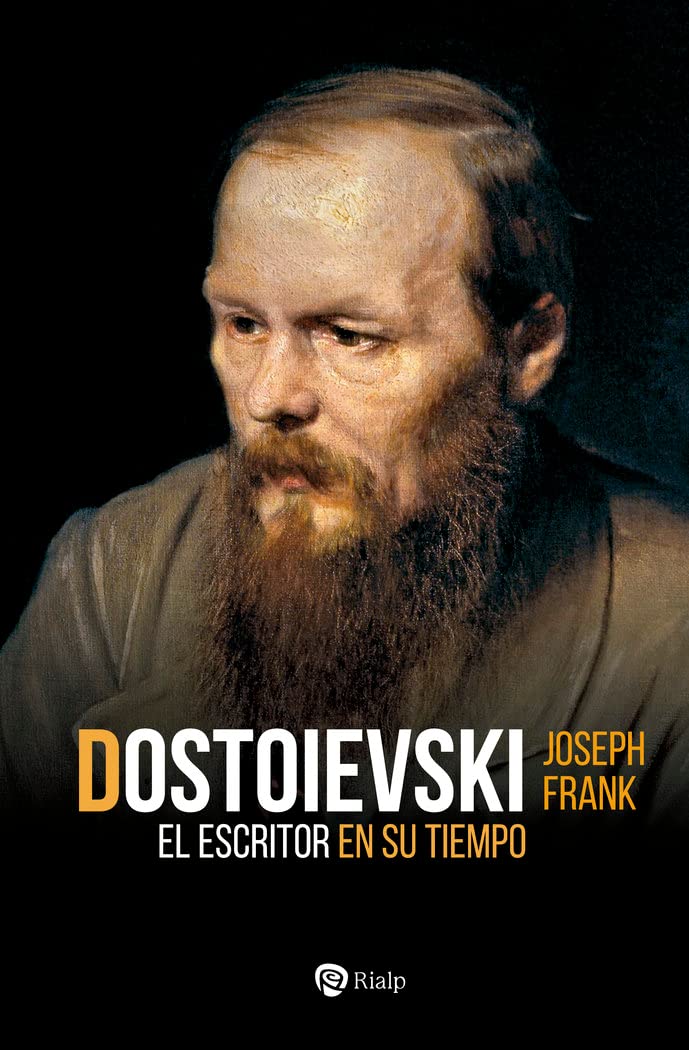 Libro: Dostoievski: El escritor en su tiempo