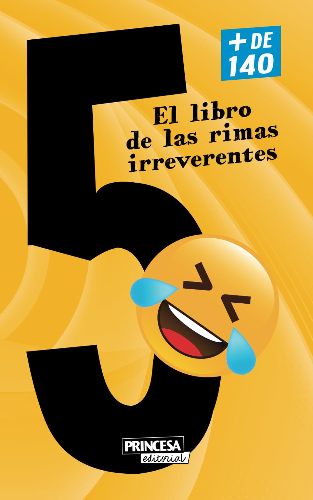 Libro: 5: El libro de las rimas irreverentes (Spanish Edition)