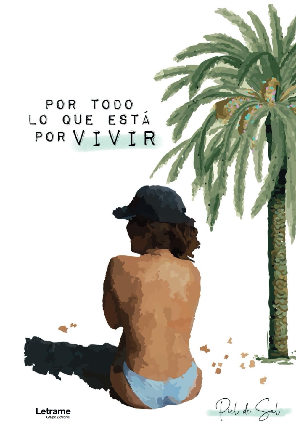 Libro: Por todo lo que está por VIVIR: 01 (Autoayuda)