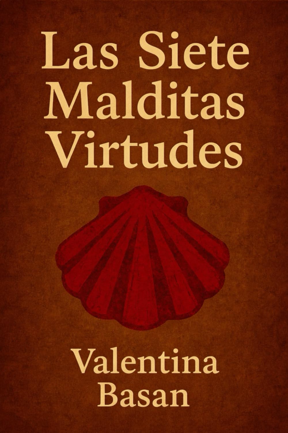 Libro: Las siete virtudes malditas
