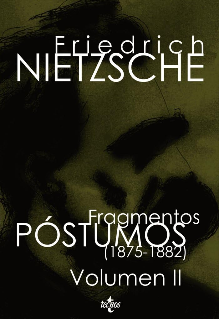 Libro: Fragmentos póstumos (1875-1882): Volumen II (Spanish Edition)