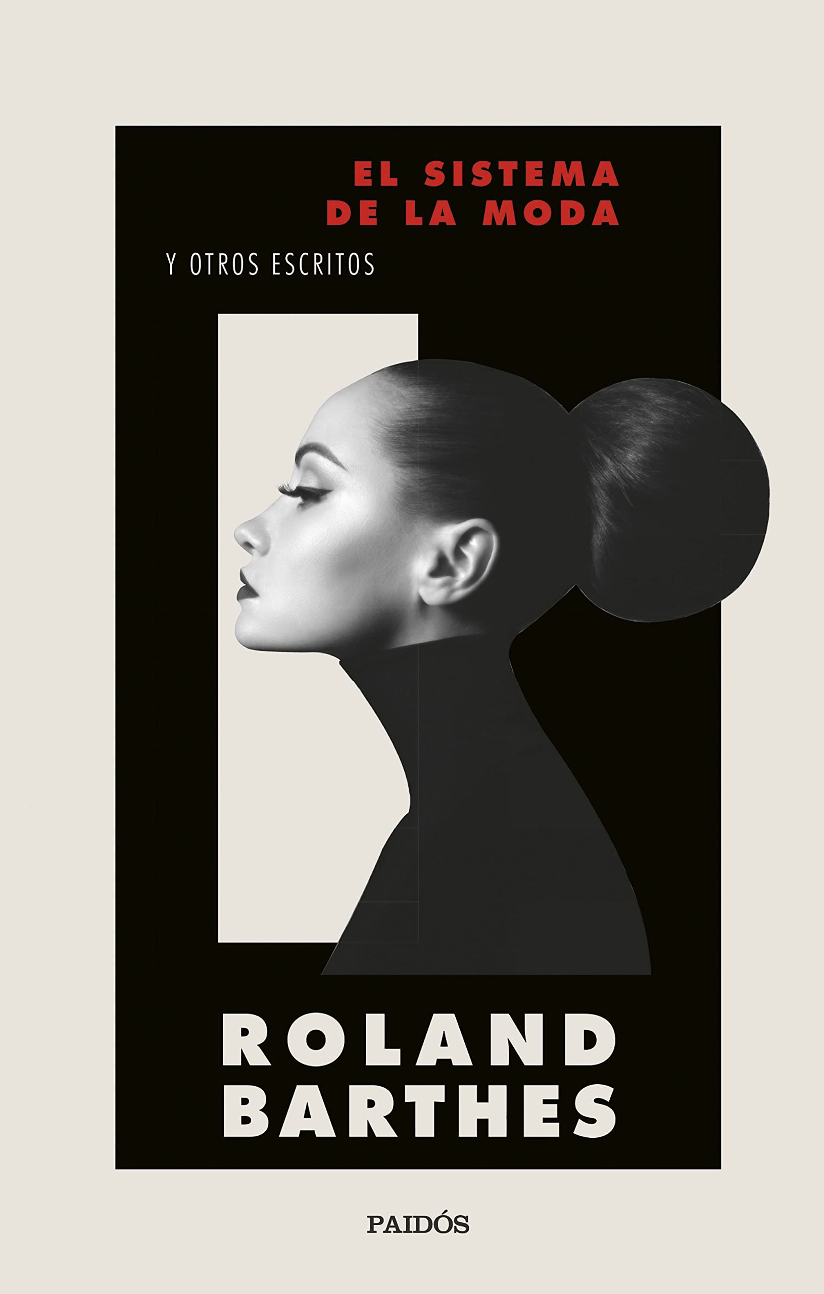 Libro: El sistema de la moda: y otros escritos
