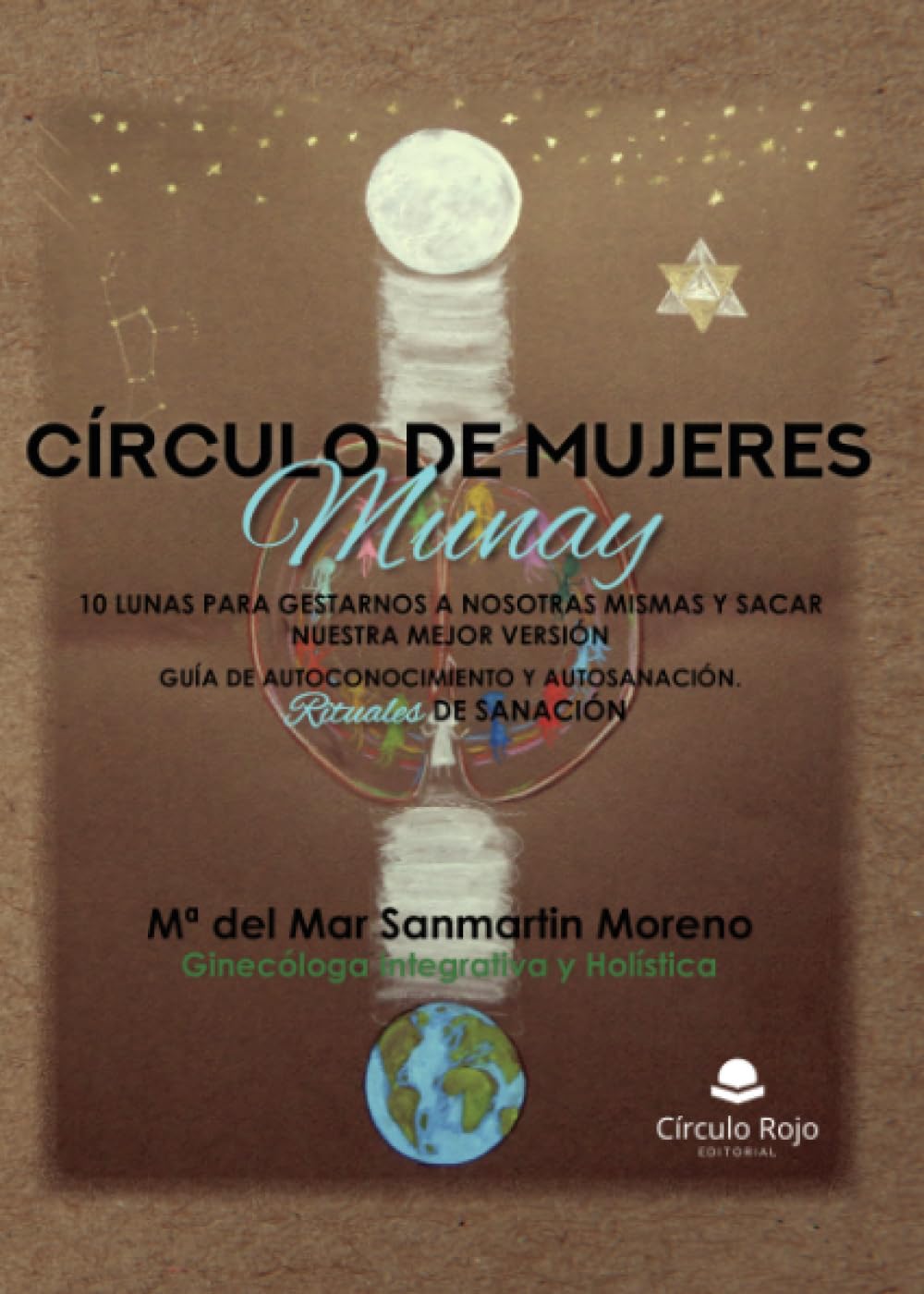 Libro: Círculo de Mujeres Munay (Spanish Edition)