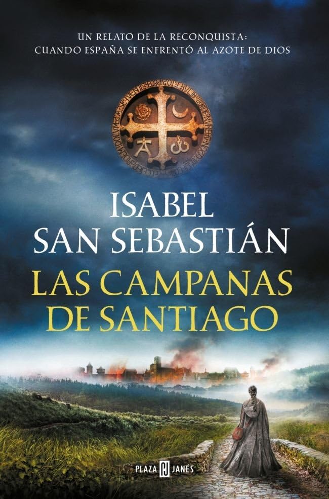 Libro: Las campanas de Santiago (Saga de la Reconquista)