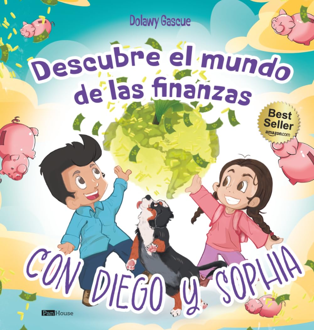Libro: Descubre el mundo de las finanzas con Diego y Sophia (Spanish Edition)