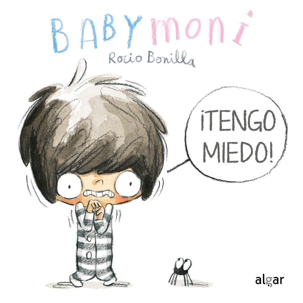 Libro: ¡Tengo miedo!