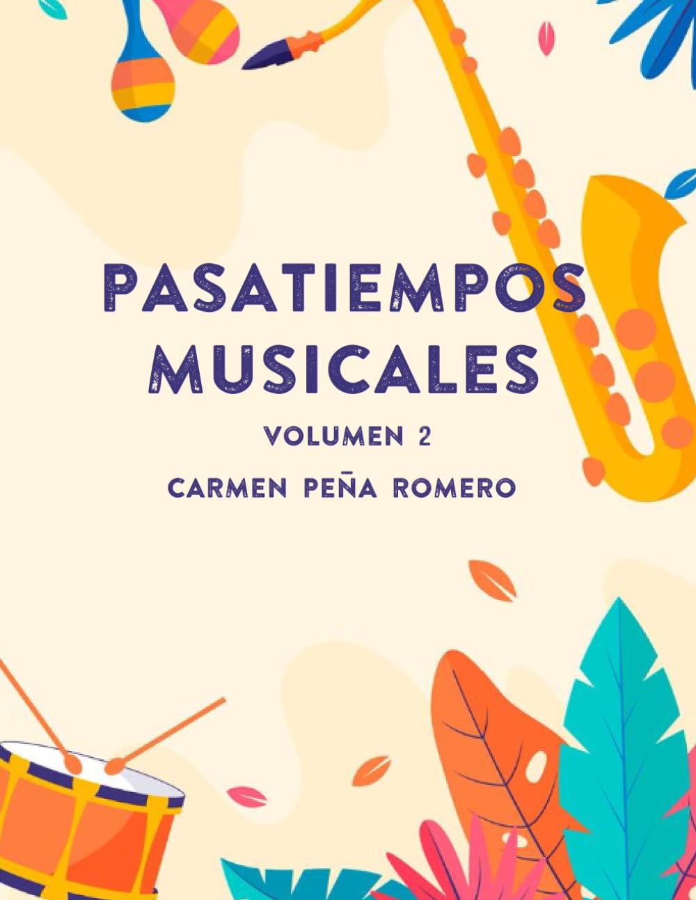 Libro: PASATIEMPOS MUSICALES: VOLUMEN 2 (Spanish Edition)