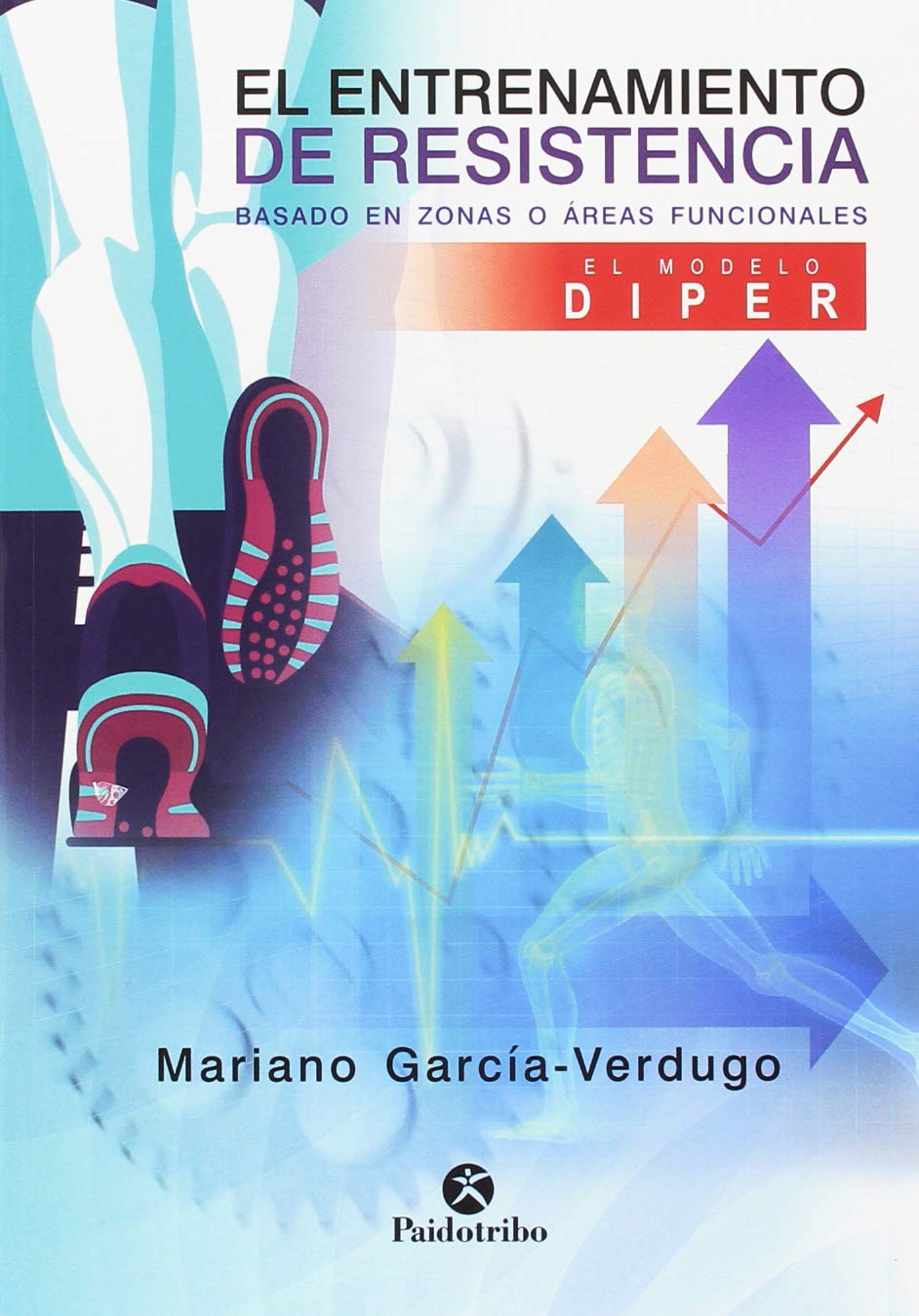 Libro: Entrenamiento de resistencia, el método Diper