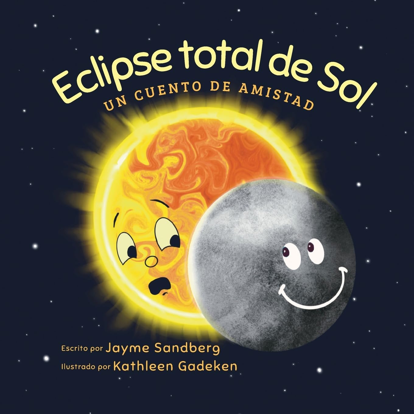 Libro: Eclipse total de Sol: Un cuento de amistad