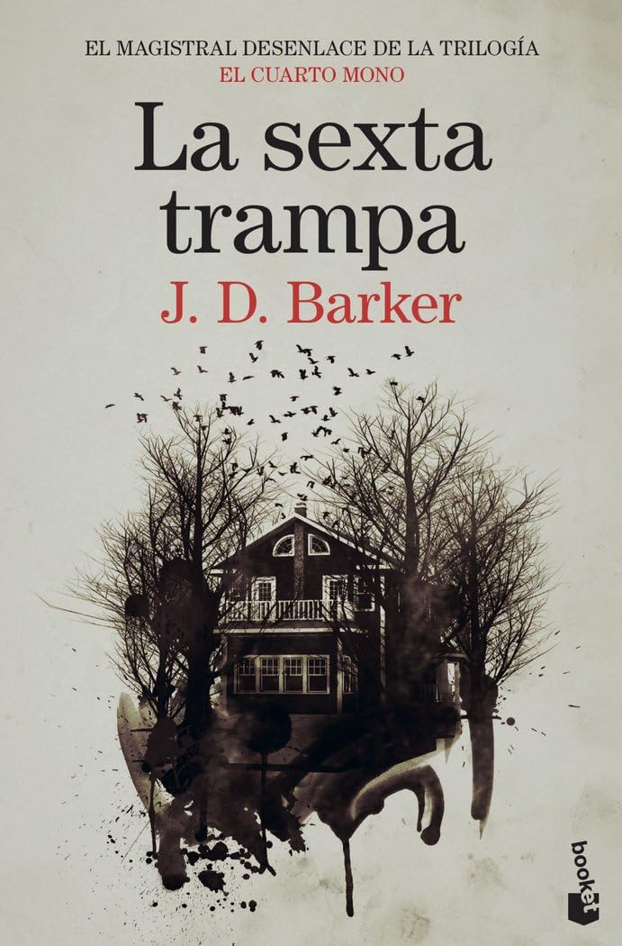 La sexta trampa: Trilogía El Cuarto Mono, 3 (Crimen y misterio)
