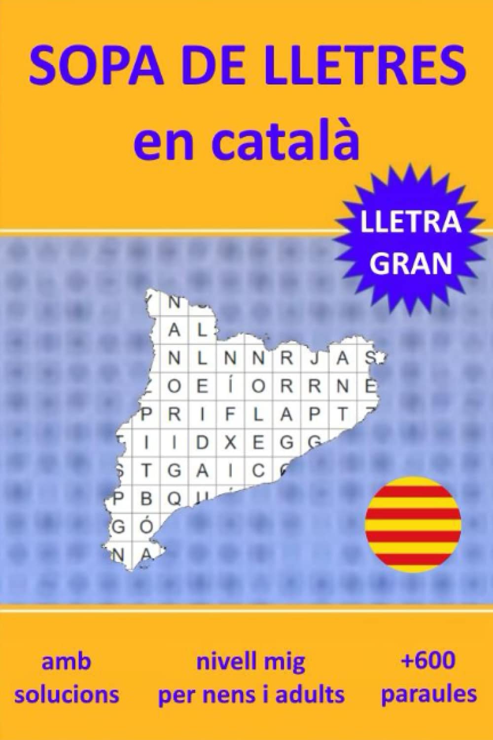 Sopa de lletres en català: 50 jocs temàtics per a nens i adults