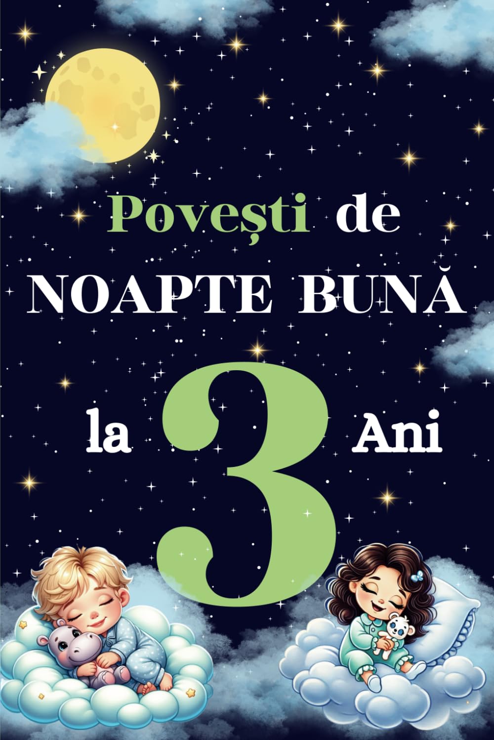 Libro: Povesti de Noapte Buna : Povesti Scurte in Limba Romana pentru Adormirea Copiilor de la 3 Ani: Carti in limba romana pentru copii (Romansch Edition)