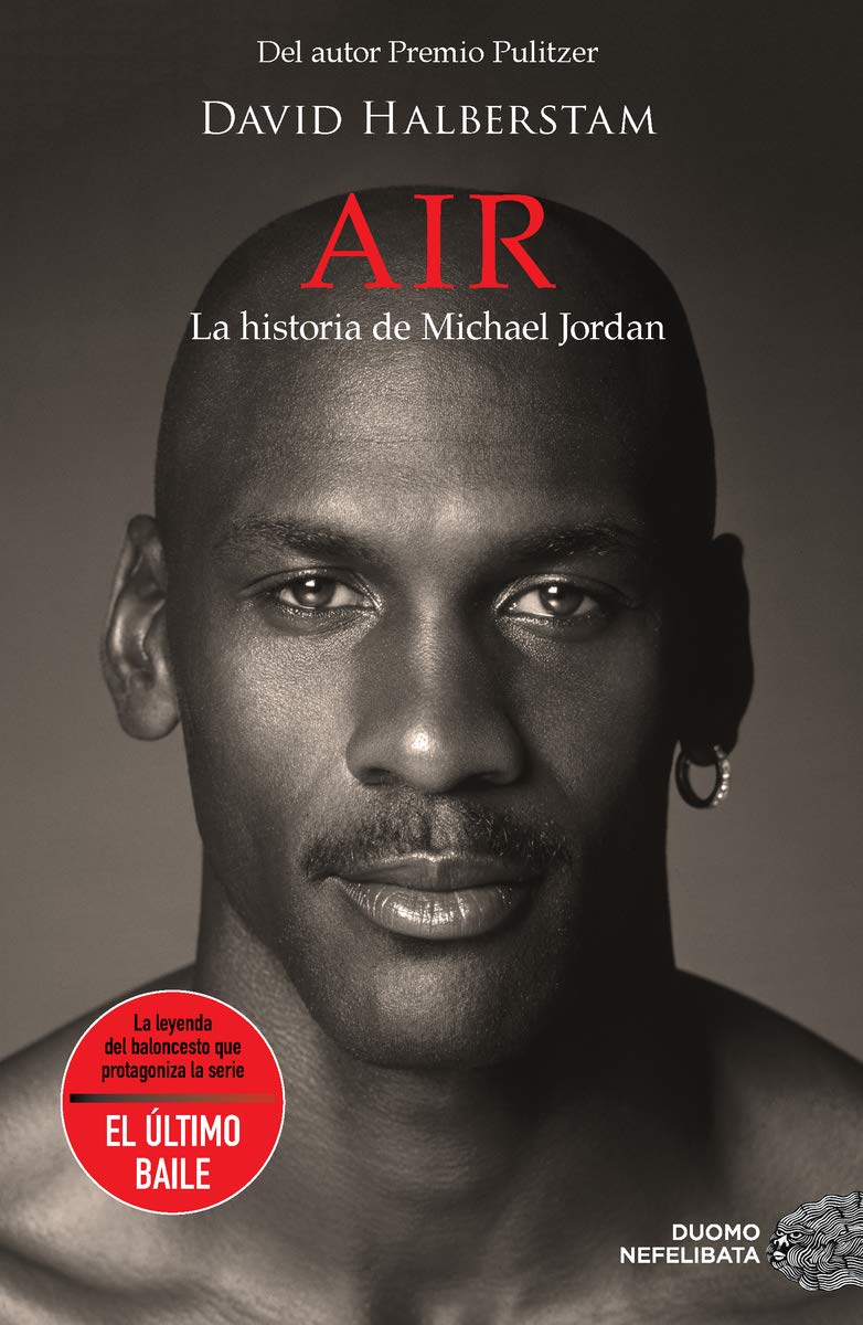 Libro: Air. La historia de Michael Jordan (NEFELIBATA)