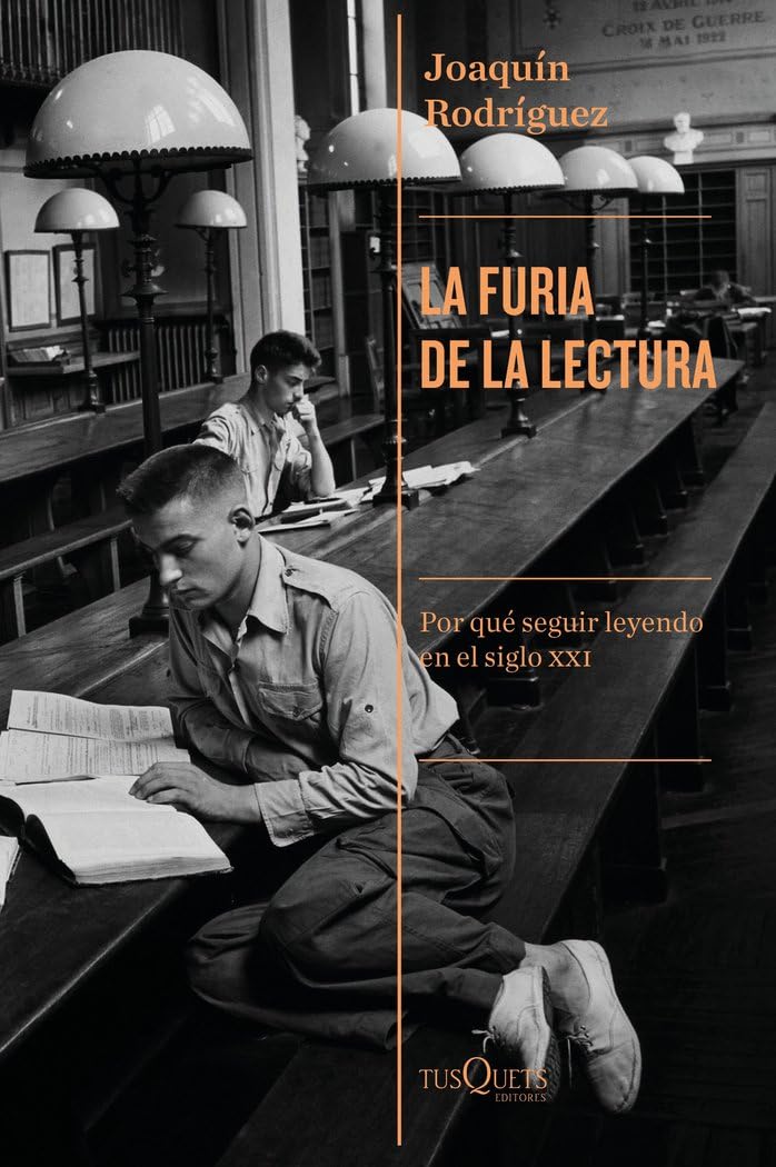 Libro: La furia de la lectura: Por qué seguir leyendo en el siglo XXI