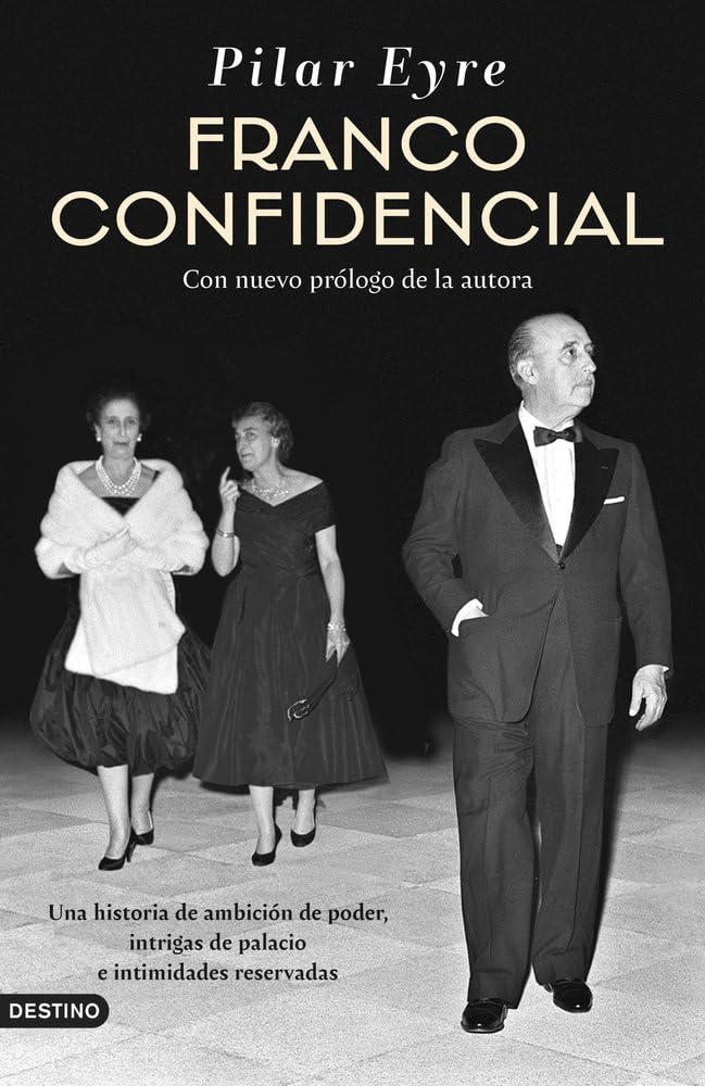 Libro: Franco confidencial: Con nuevo prólogo de la autora