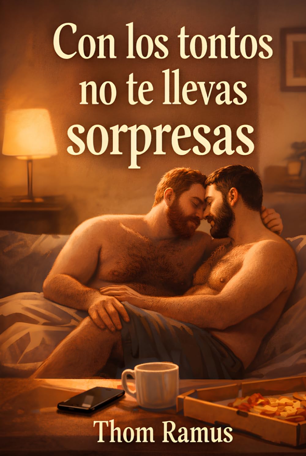 Libro: Con los tontos no te llevas sorpresas: Una historia sobre intensitos, estabilidad y el amor adulto (Spanish Edition)
