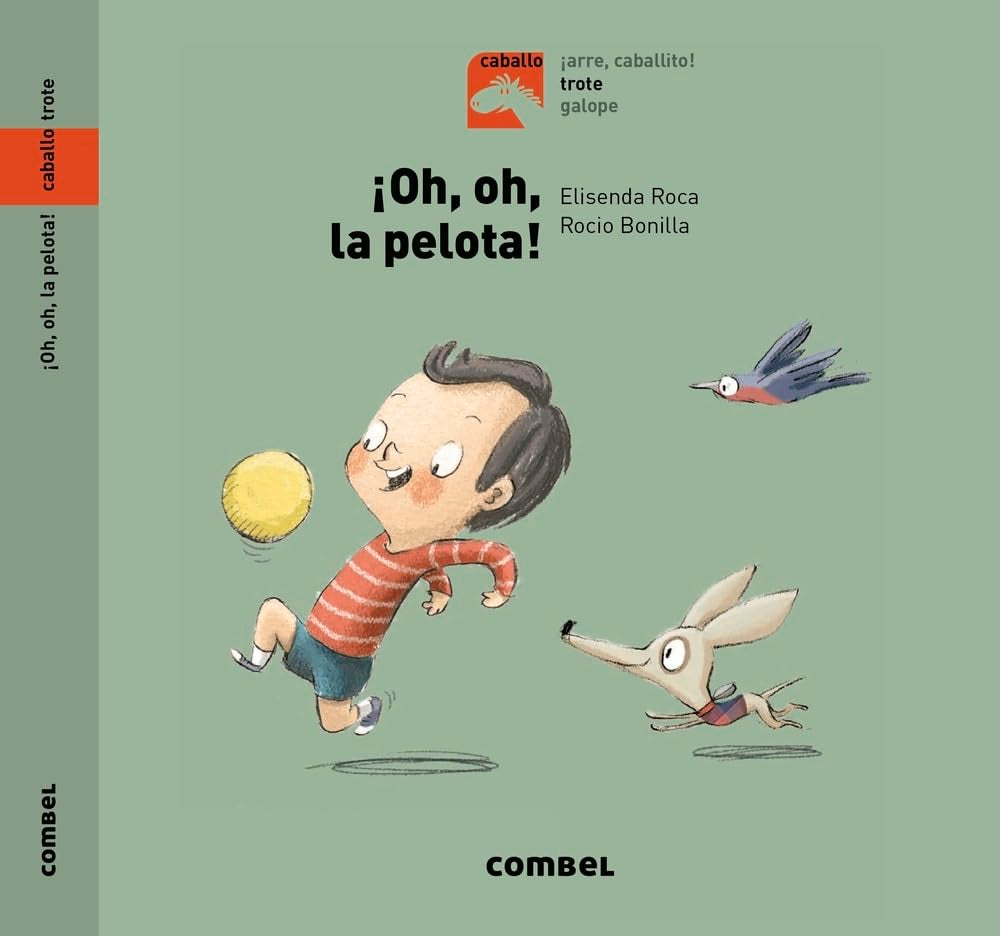 Libro: ¡Oh, oh, la pelota! Trote: 6 (Caballo)