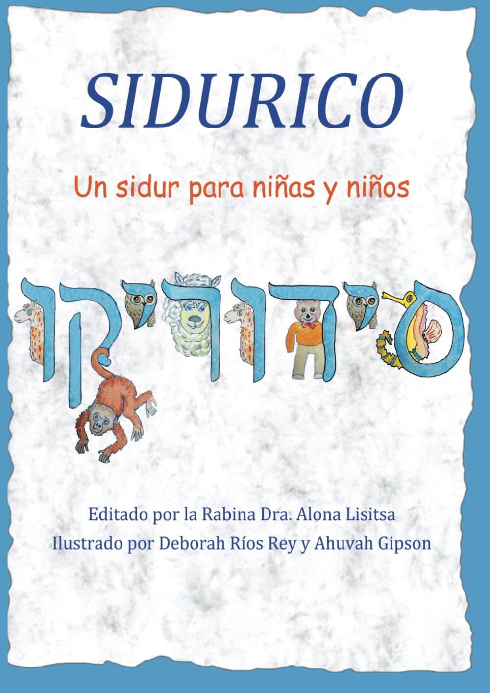 Libro: Sidurico: Un sidur para niñas y niños