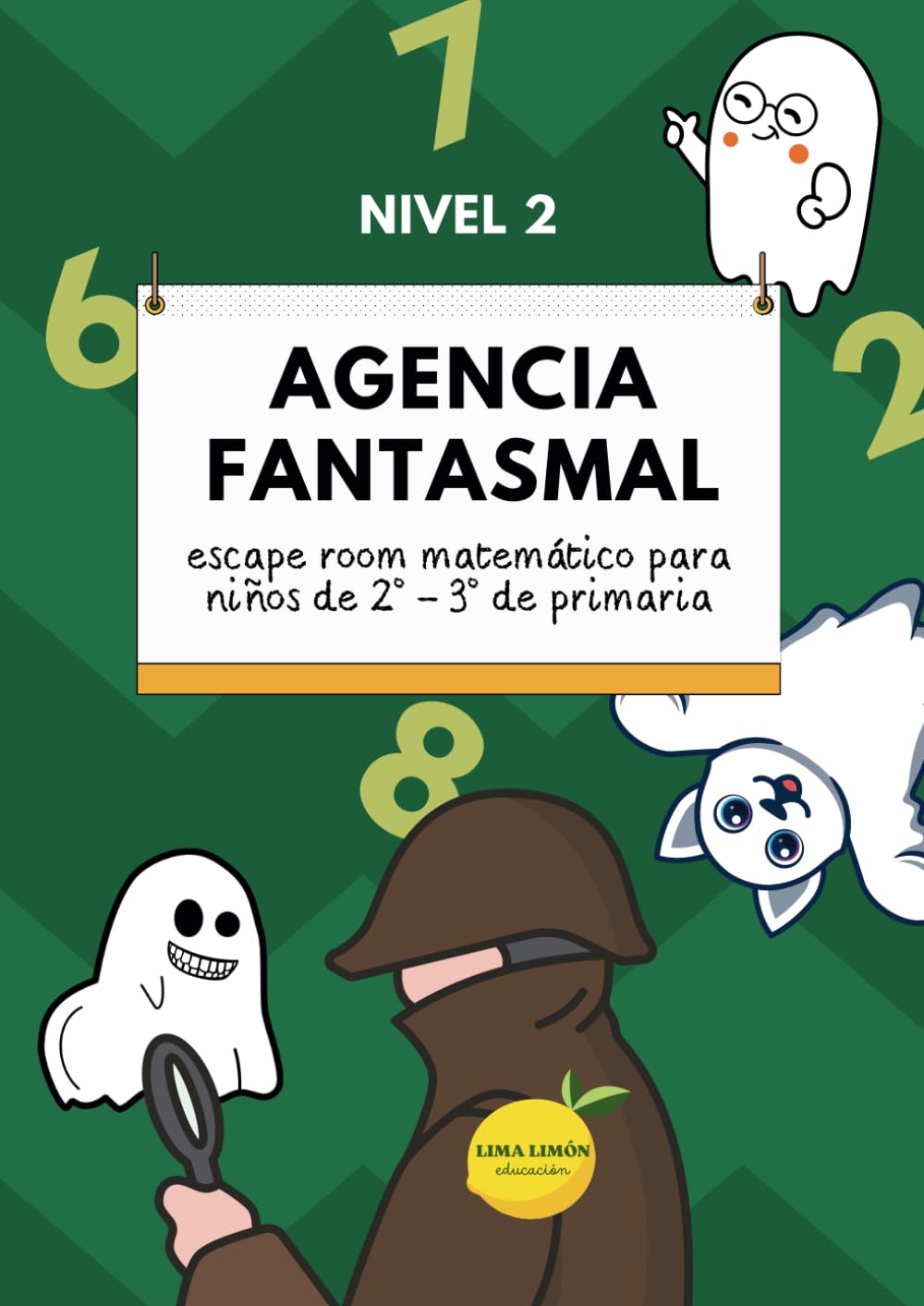 Libro: Agencia Fantasmal Nivel 2: Escape room matemático para niños de 2º - 3º de primaria (Agencia Fantasmal. Escape Room Matemático) (Spanish Edition)