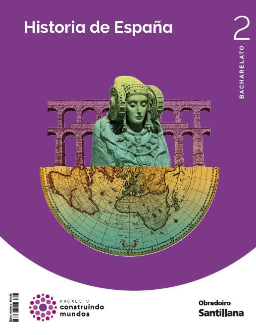 Libro: HISTORIA ESPAÑA 2 BCH CONTRUINDO MUNDOS