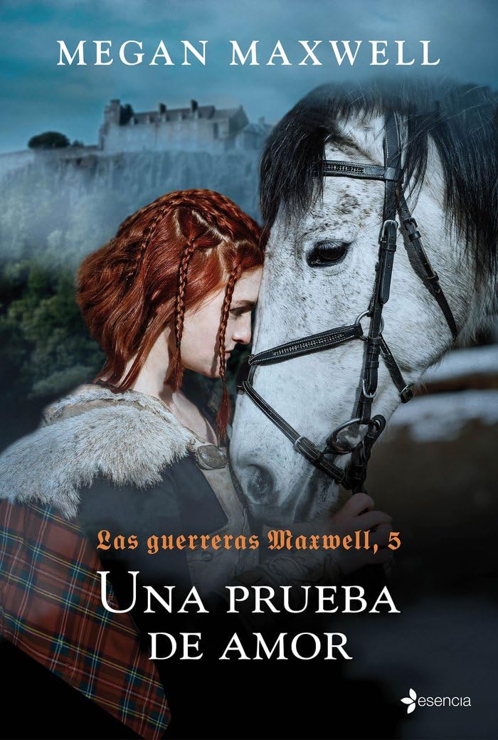 Libro: Las Guerreras Maxwell, 5. Una prueba de amor