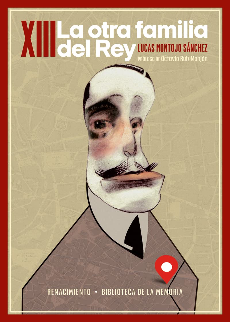 Libro: XIII. La otra familia del Rey