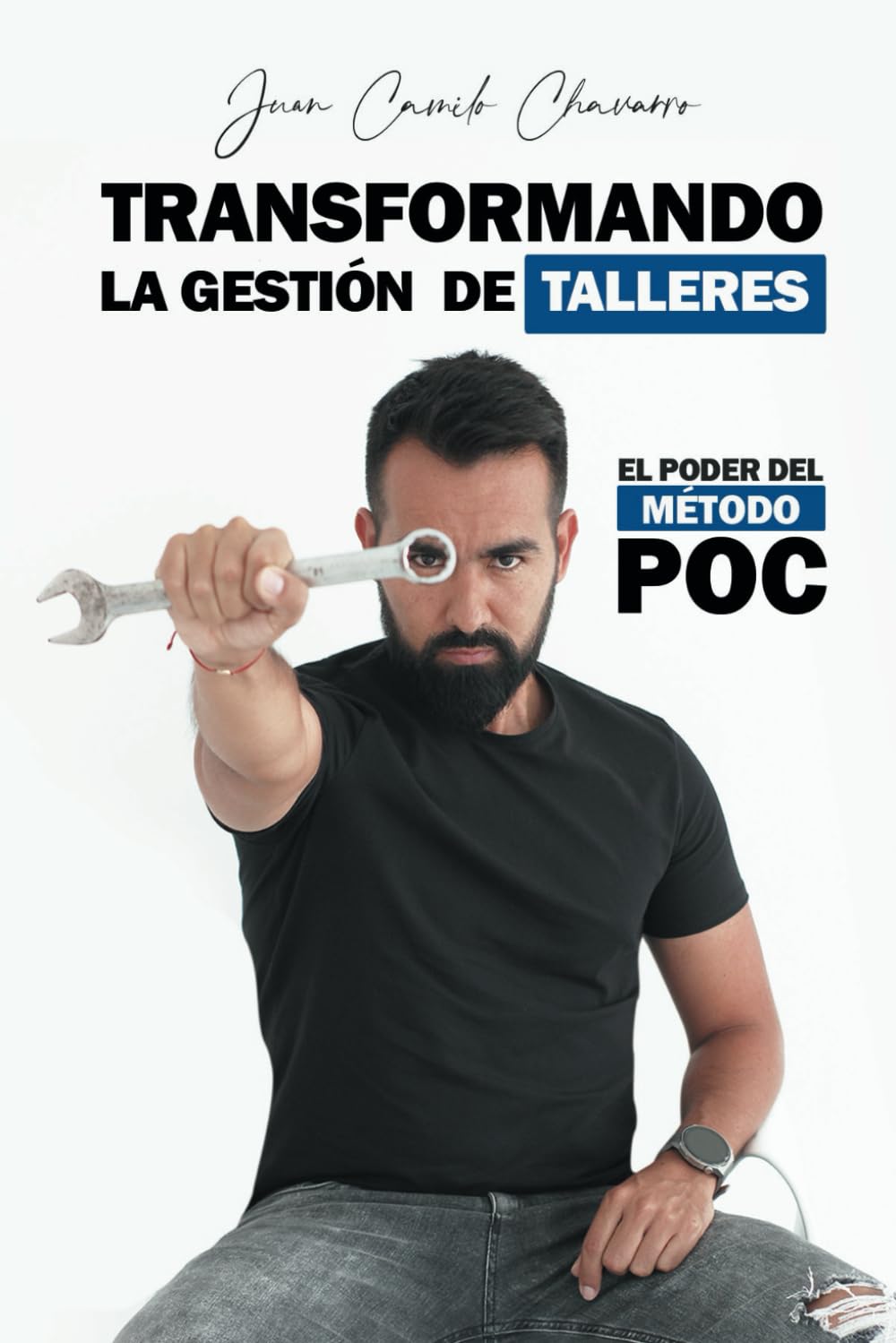 Libro: Transformando la gestión de talleres: El poder del método POC