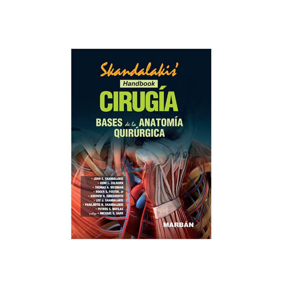 Libro: CIRUGÍA BASES DE LA ANATOMÍA QUIRÚRGICA HANDBOOK
