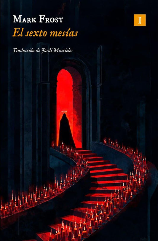El sexto mesías (Impedimenta)