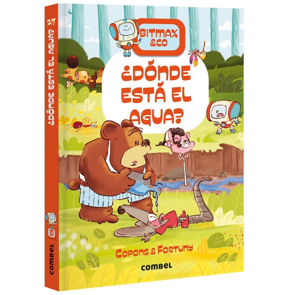 Libro: ¿Dónde está el agua?: Volume 17 (Bitmax & Co.)