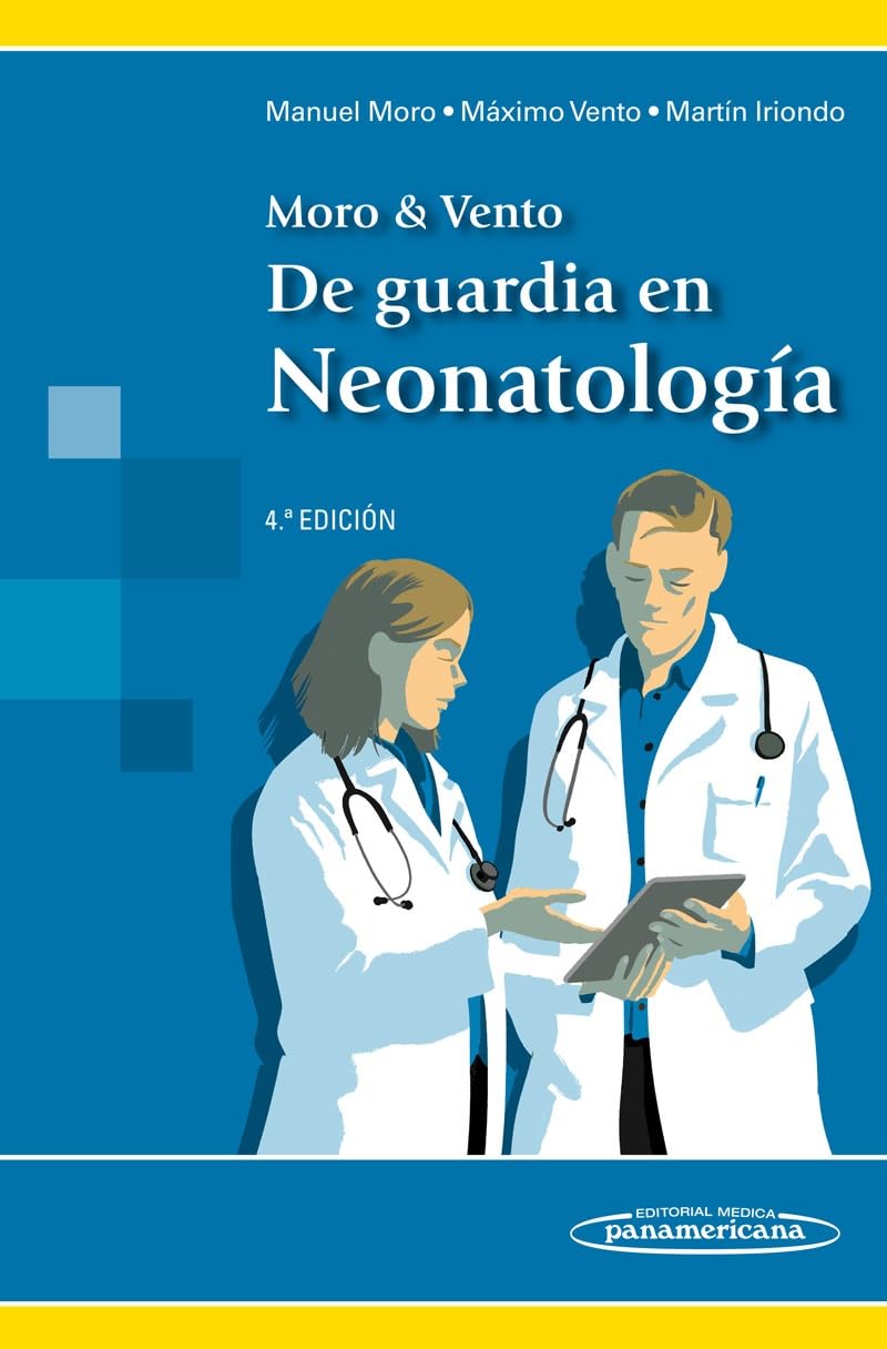 Libro: Moro & Vento. De Guardia en Neonatología
