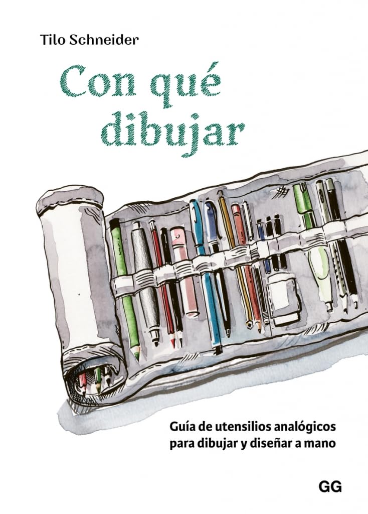 Libro: Con qué dibujar: Guia de utensilios analógicos para dibujar y diseñar a mano