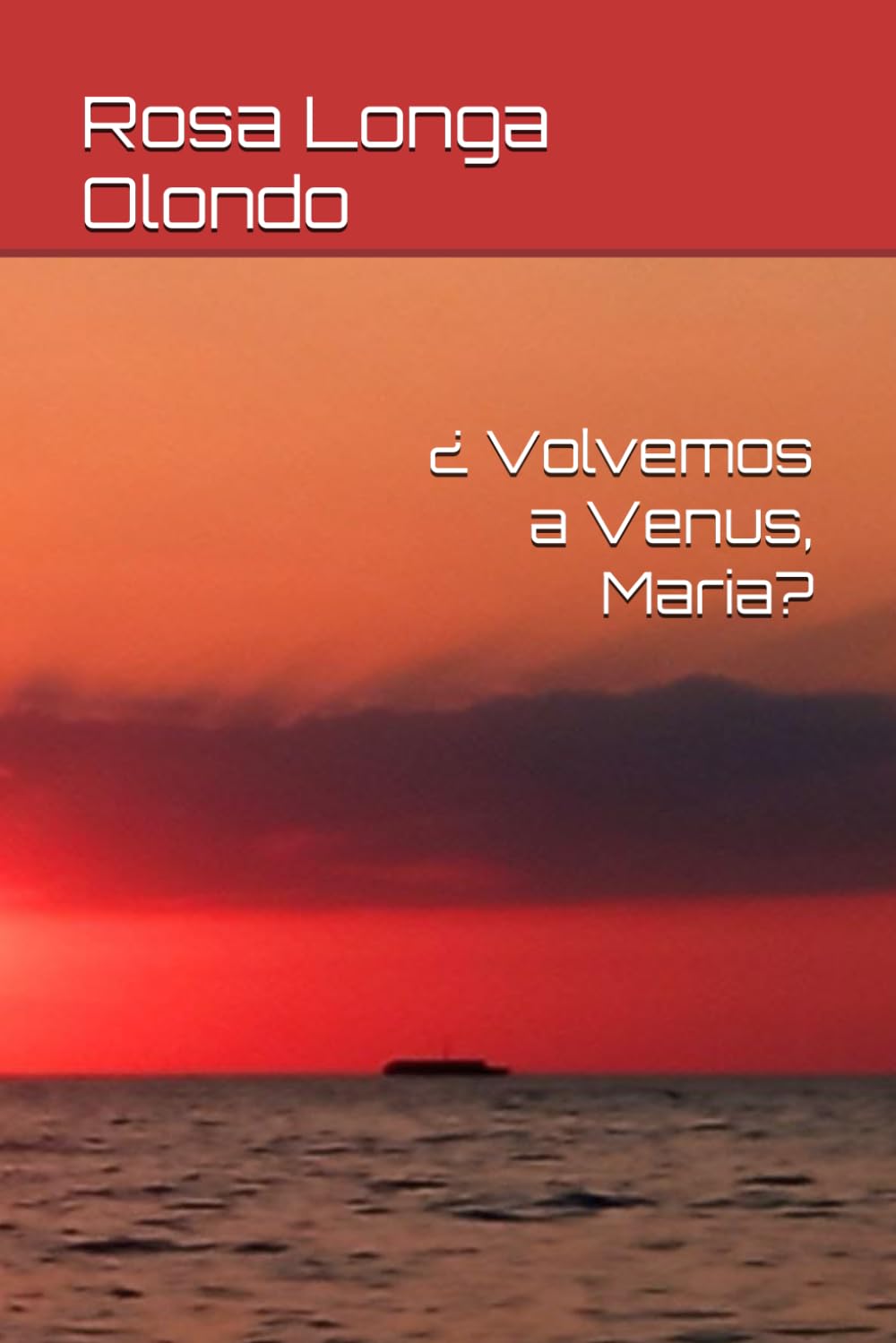 Libro: ¿ Volvemos a Venus, Maria?