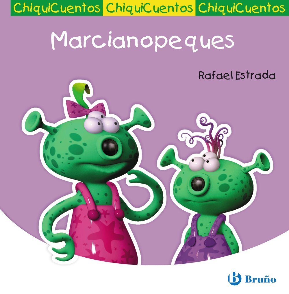 Libro: Marcianopeques (Castellano - A PARTIR DE 3 AÑOS - CUENTOS - ChiquiCuentos)